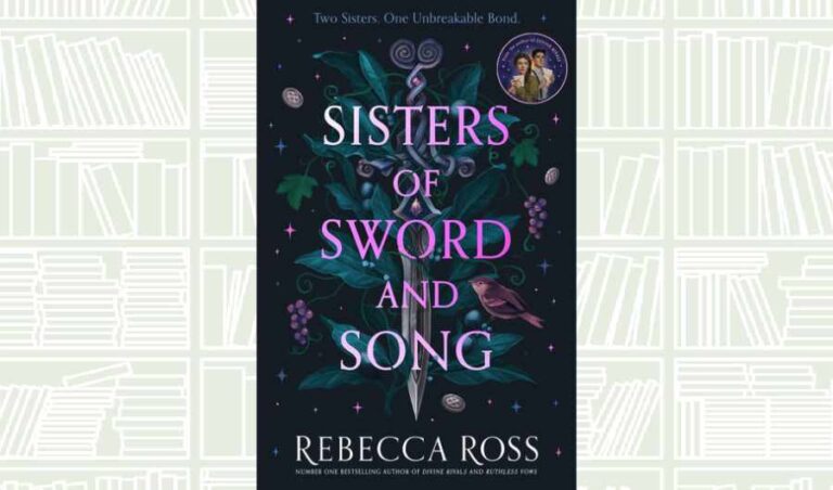 Book Review: ‘Sisters of Sword and Song’ delivers a magical escape, with a few loose threads