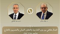 وزير الخارجية ورئيس الوزراء اللبناني يبحثان هاتفيًا العلاقات الثنائية وتطورات الأوضاع فى لبنان والمنطقة