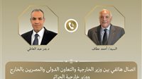 وزير الخارجية ونظيره الجزائري يبحثان هاتفيا العلاقات الثنائية والتطورات الإقليمية