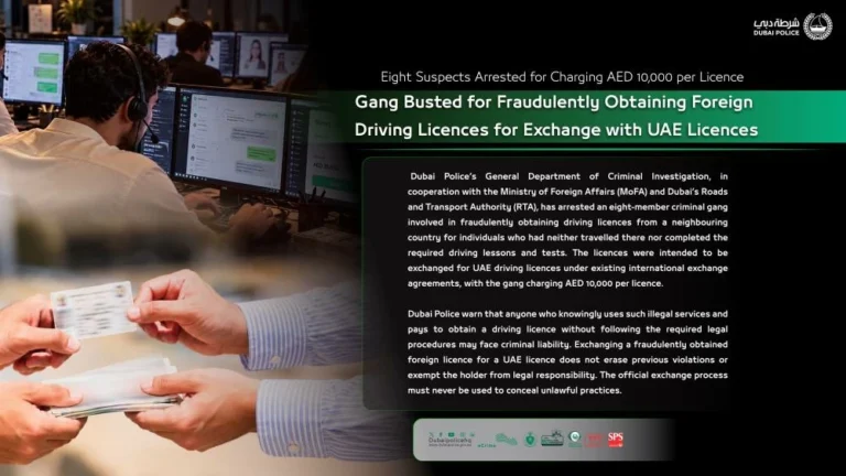 Dubai Police uncovers fake driving licence scheme exploiting international exchange agreements